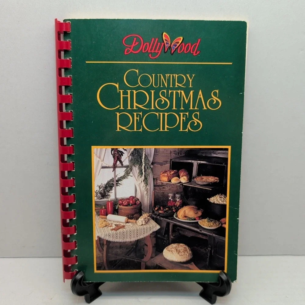 Dollywood Country Christmas Recipes Dolly Parton Cookbook 1996